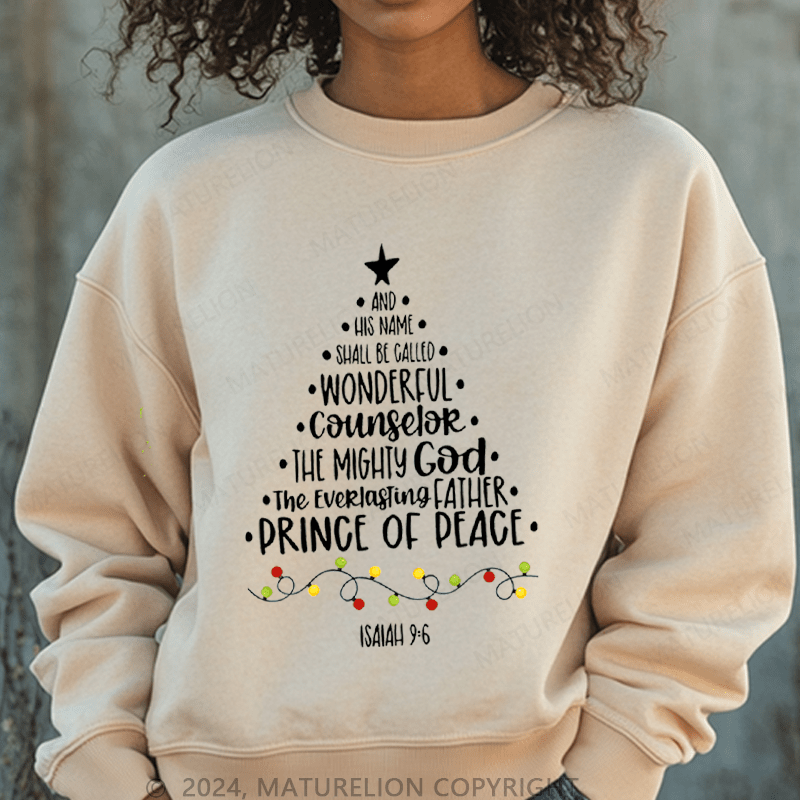 Maturelion Christmas Sweatshirt His Name Shall Be Called Wonderful Counselor Women Sweatshirt