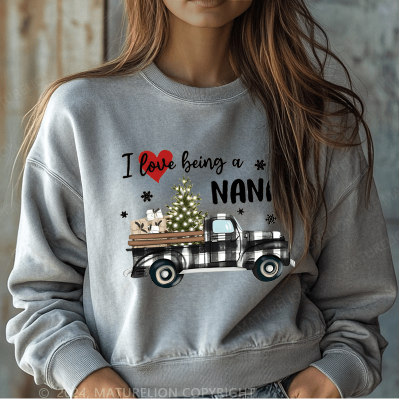Maturelion Christmas Sweatshirt I Love Being A Nana Women Sweatshirt