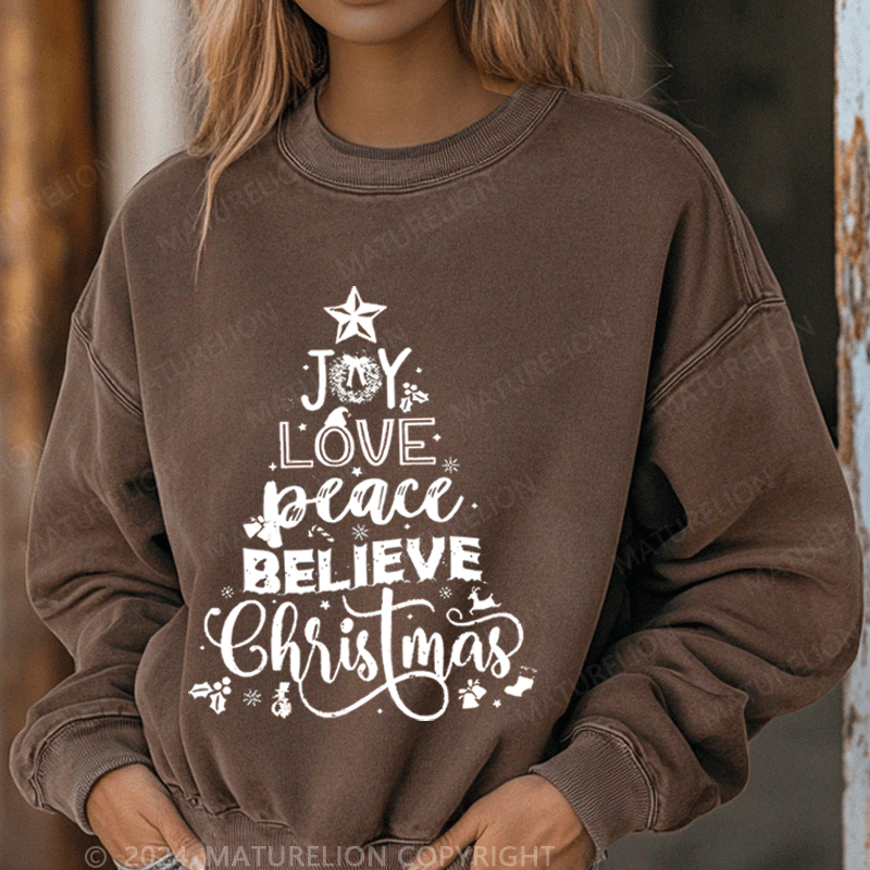 Maturelion Christmas Sweatshirt Joy Love Peace Believe Christmas Women Sweatshirt
