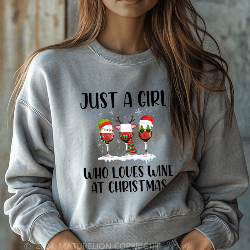 Maturelion Christmas Sweatshirt Just A Girl Who Loves Wine At Christmas Women Sweatshirt