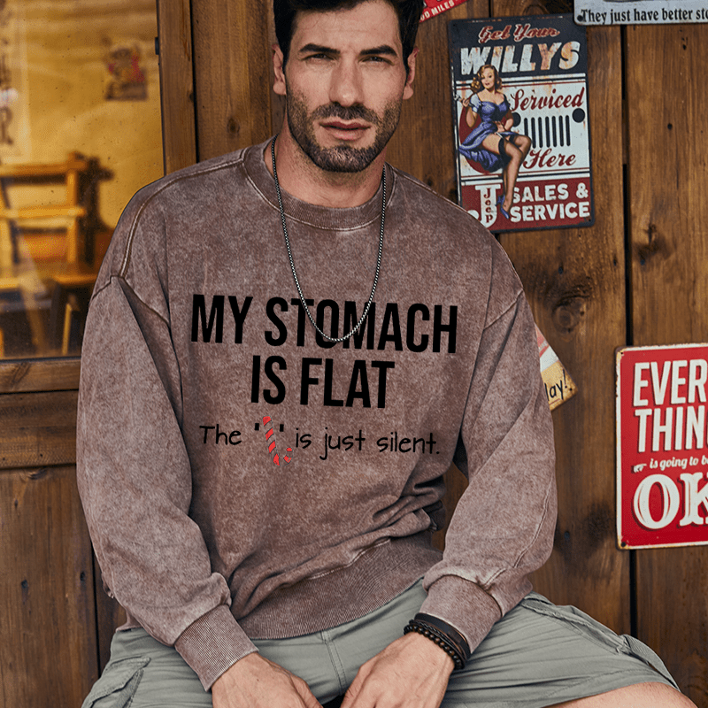 Maturelion Christmas Sweatshirt My Stomach Is Flat The L Is Just Silent Funny Custom Washed Sweatshirt