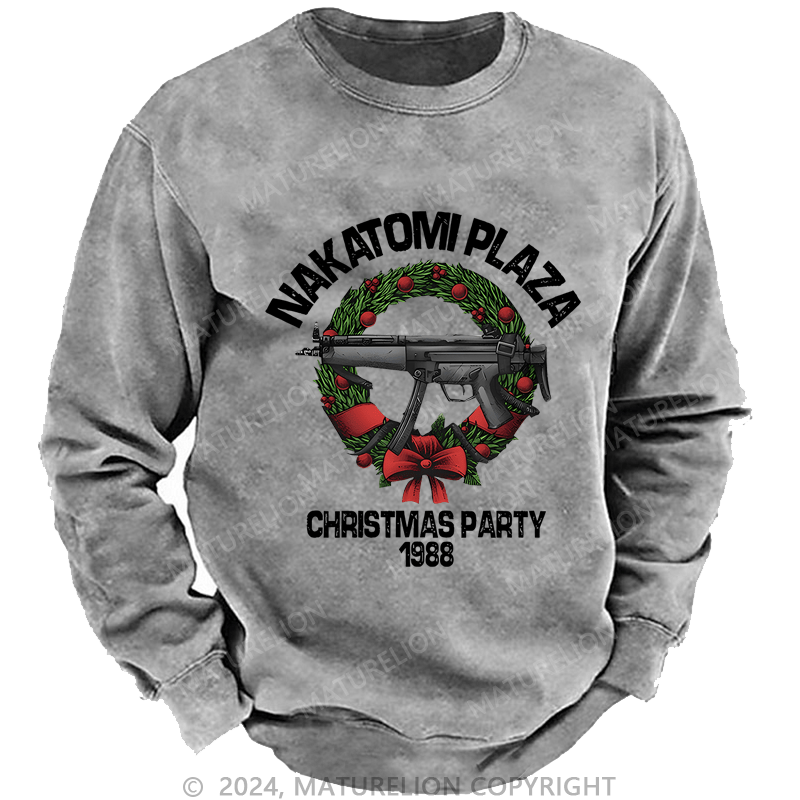 Maturelion Christmas Sweatshirt Nakatomi Plaza Christmas Party 1989 Custom Washed Sweatshirt