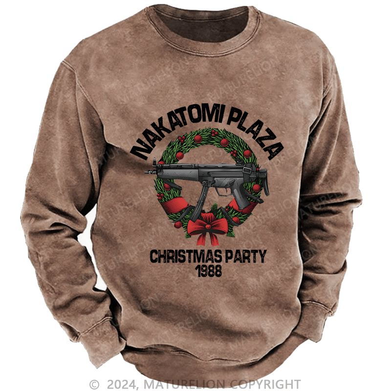 Maturelion Christmas Sweatshirt Nakatomi Plaza Christmas Party 1989 Custom Washed Sweatshirt