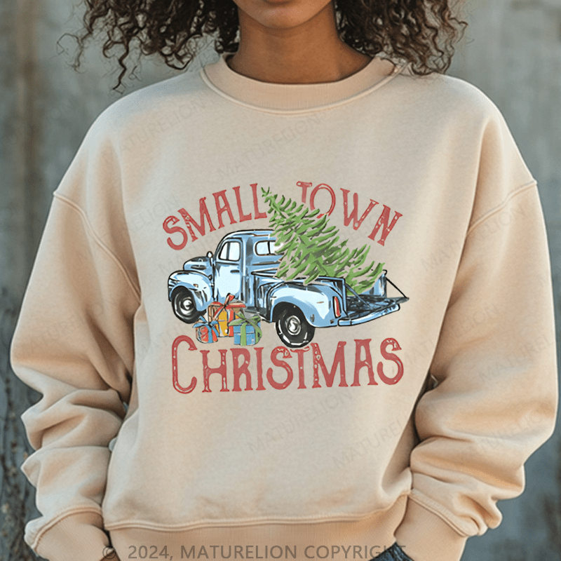Maturelion Christmas Sweatshirt Small Town Christmas Women Sweatshirt
