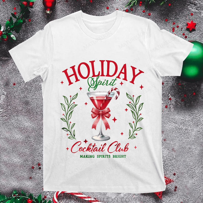 Maturelion Christmas T-Shirt Holiday Cocktail Club Making Spirit Bright Women T-Shirt