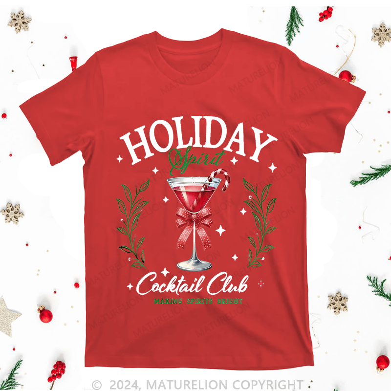 Maturelion Christmas T-Shirt Holiday Cocktail Club Making Spirit Bright Women T-Shirt