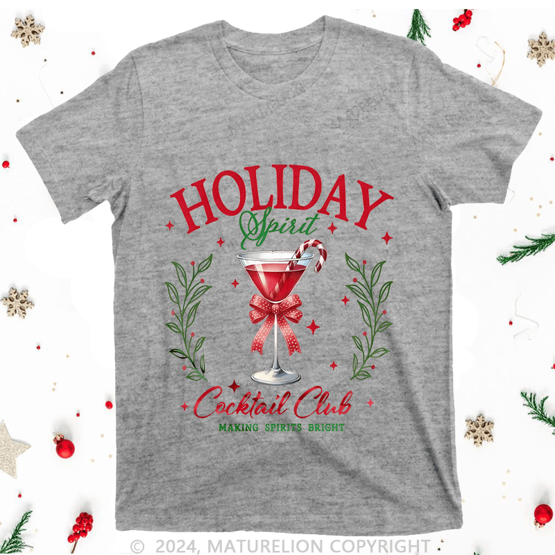 Maturelion Christmas T-Shirt Holiday Cocktail Club Making Spirit Bright Women T-Shirt