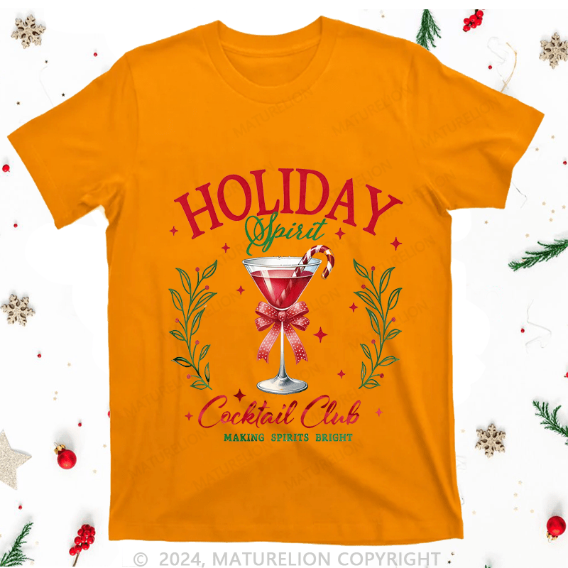 Maturelion Christmas T-Shirt Holiday Cocktail Club Making Spirit Bright Women T-Shirt