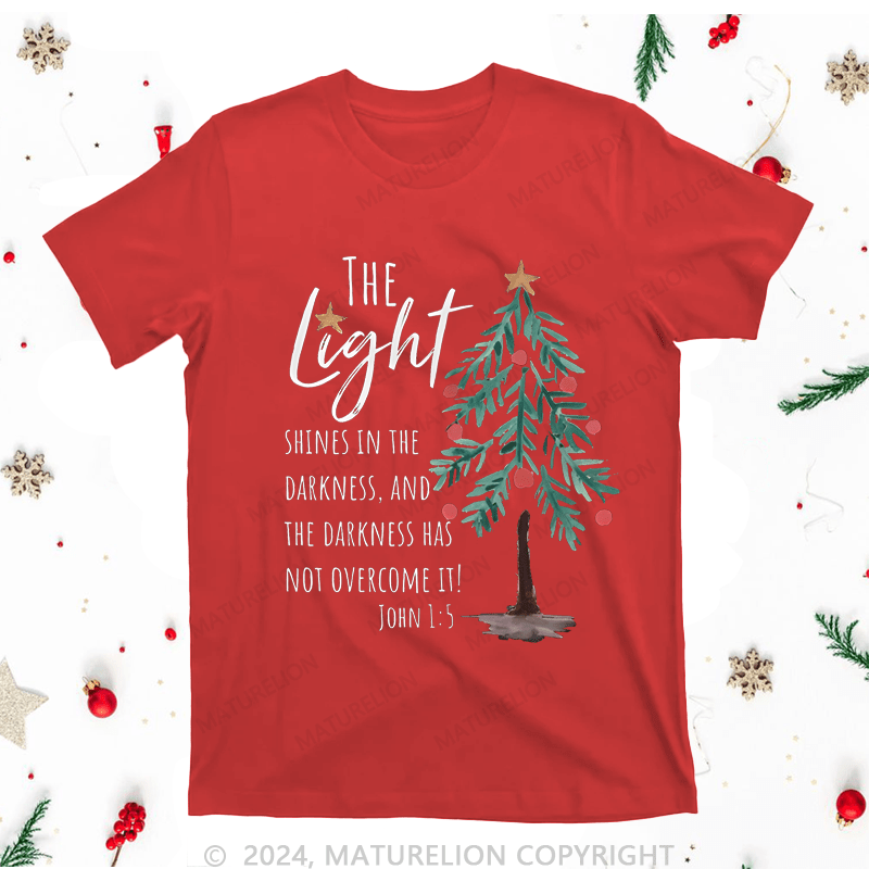 Maturelion Christmas T-Shirt The Light Shines In The Darkness Women T-Shirt