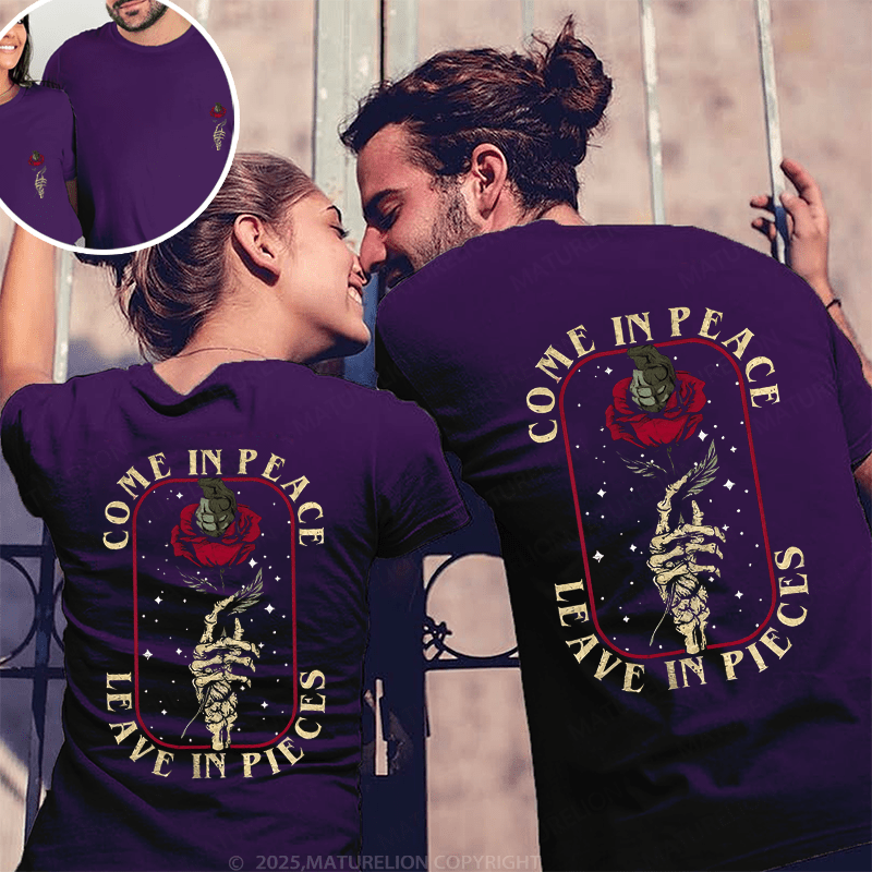 Maturelion Come In Peace Leave In Peace Couple T-Shirt