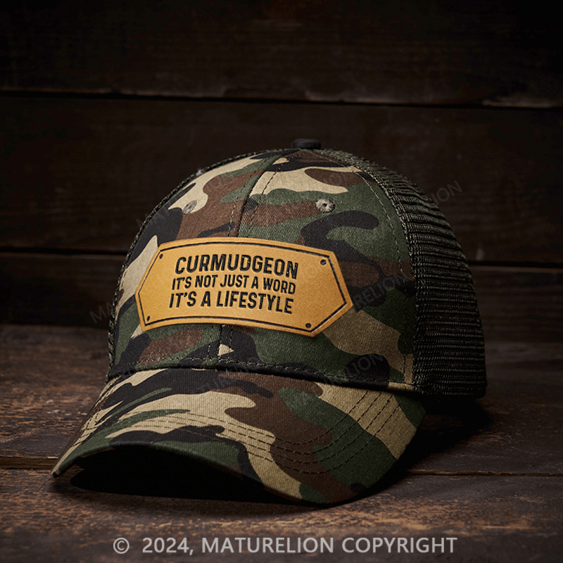 Maturelion Curmudgeon It's Not Just A Word It's A Lifestyle Leather Patch Cap