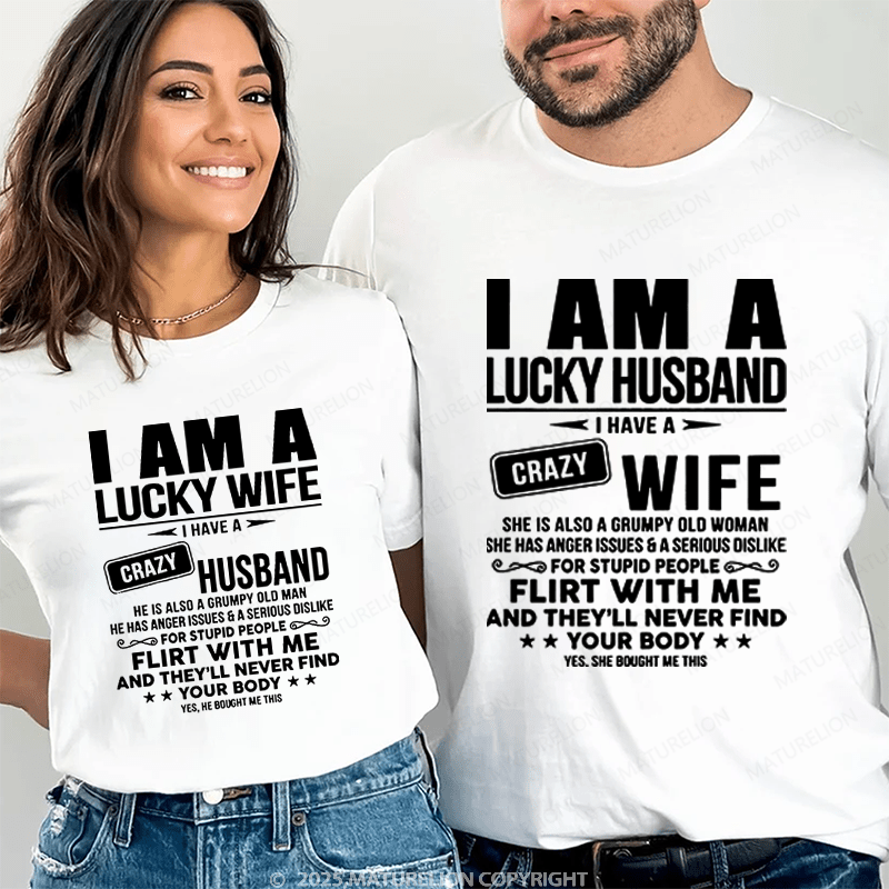 Maturelion I Am A Lucky Husband & Wife Couple T-Shirt