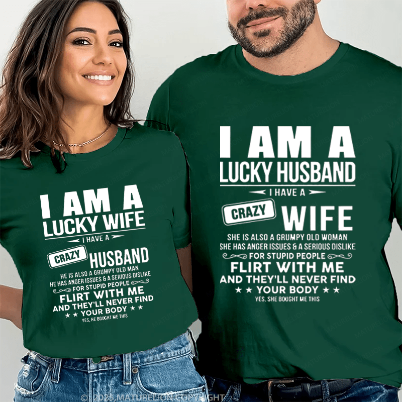 Maturelion I Am A Lucky Husband & Wife Couple T-Shirt