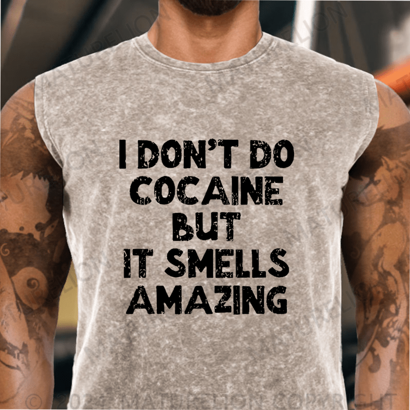 Maturelion I Don't Do Cocaine But It Smells Amazing Vintage Washed Tank Top