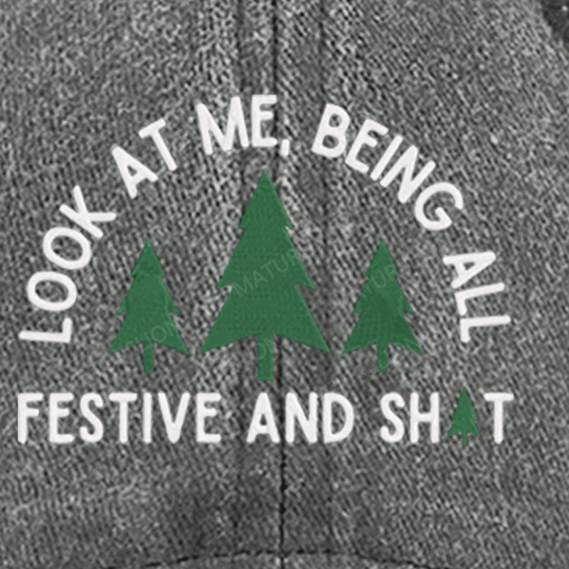 Maturelion Look At Me Being All Festive And Shit Embroidered Cap