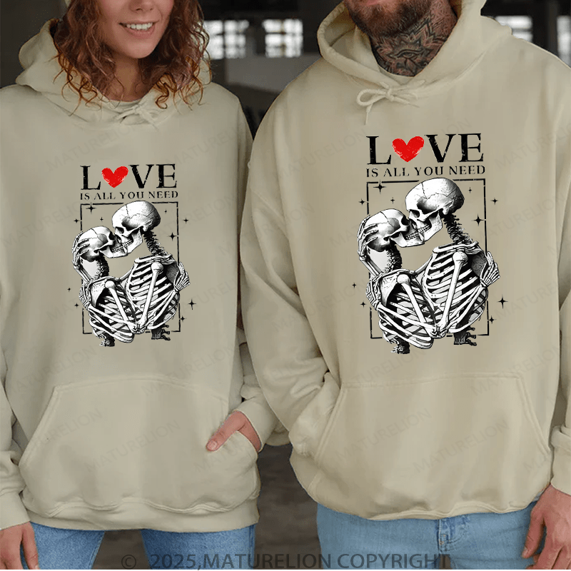 Maturelion Love Is All You Need Couple Hoodie
