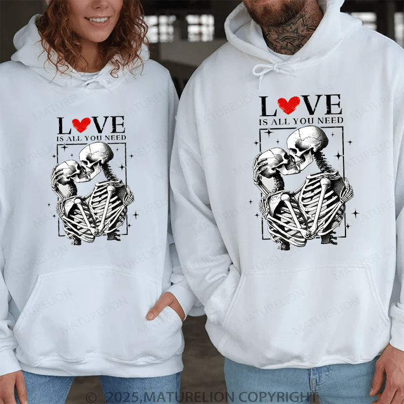 Maturelion Love Is All You Need Couple Hoodie