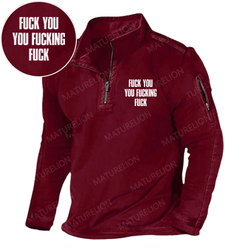 Maturelion Men's Henley Shirt Fuck You You Fucking Fuck Henley Shirt