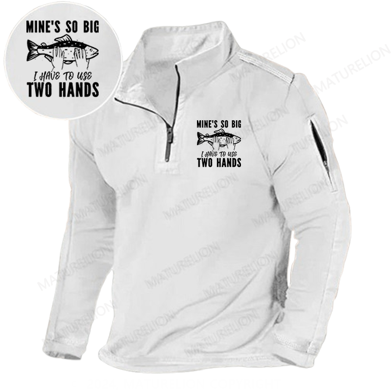Maturelion Men's Henley Shirt Mine's So Big I Have To Use Two Hands Henley Shirt
