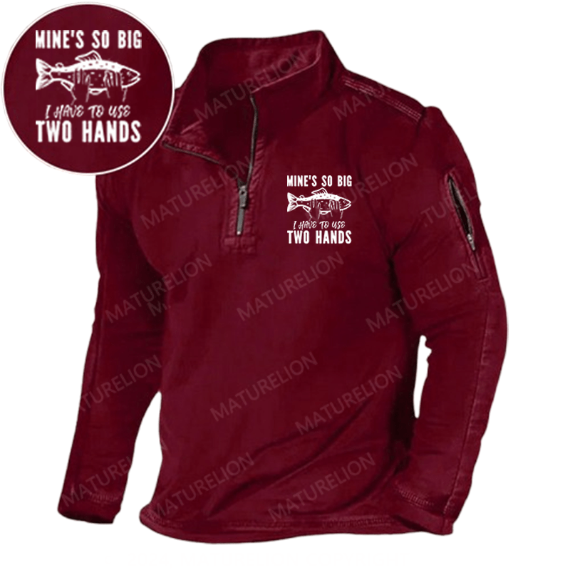 Maturelion Men's Henley Shirt Mine's So Big I Have To Use Two Hands Henley Shirt