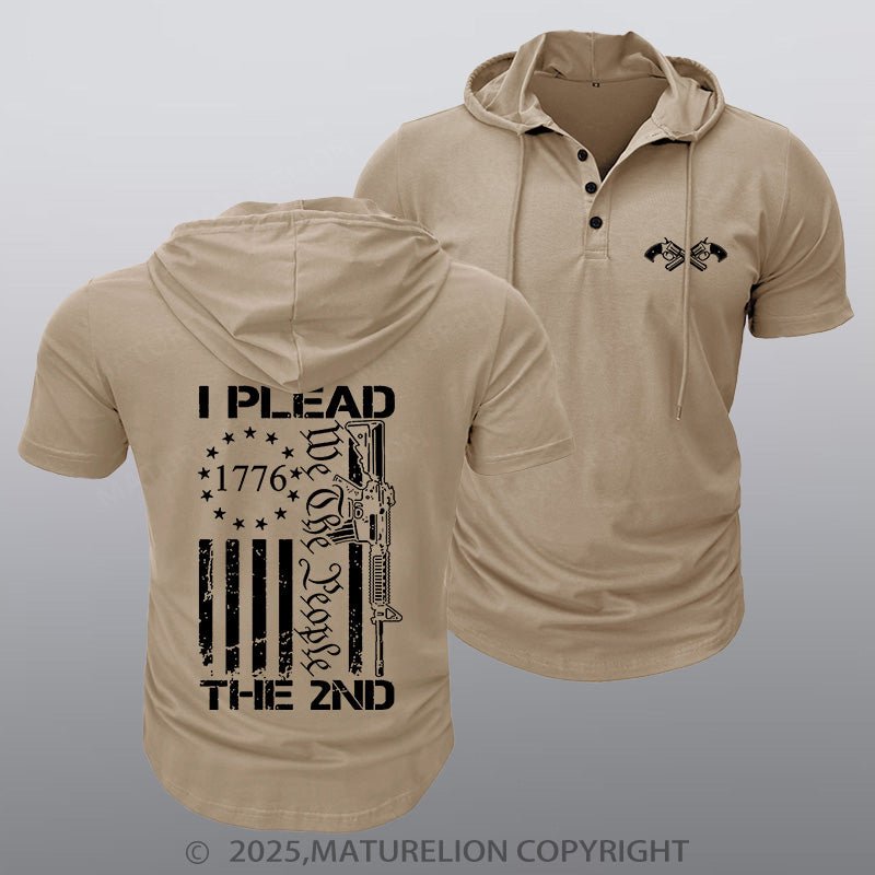 Maturelion Men's Hooded Henley Shirt I Plead The 2nd Amendment We The People AR15 Pro Gun Hooded Henley Shirt