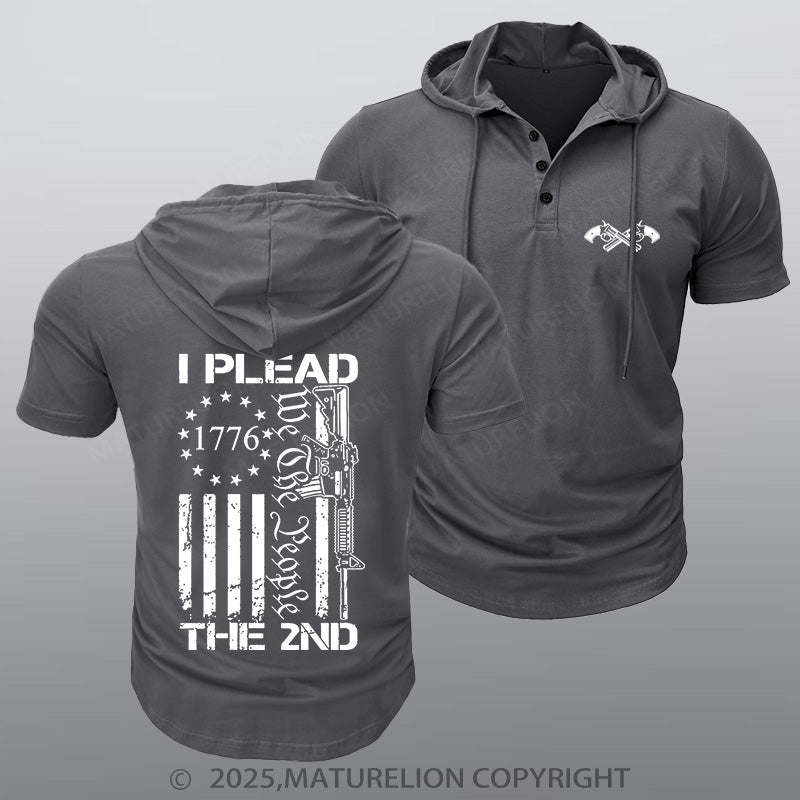 Maturelion Men's Hooded Henley Shirt I Plead The 2nd Amendment We The People AR15 Pro Gun Hooded Henley Shirt