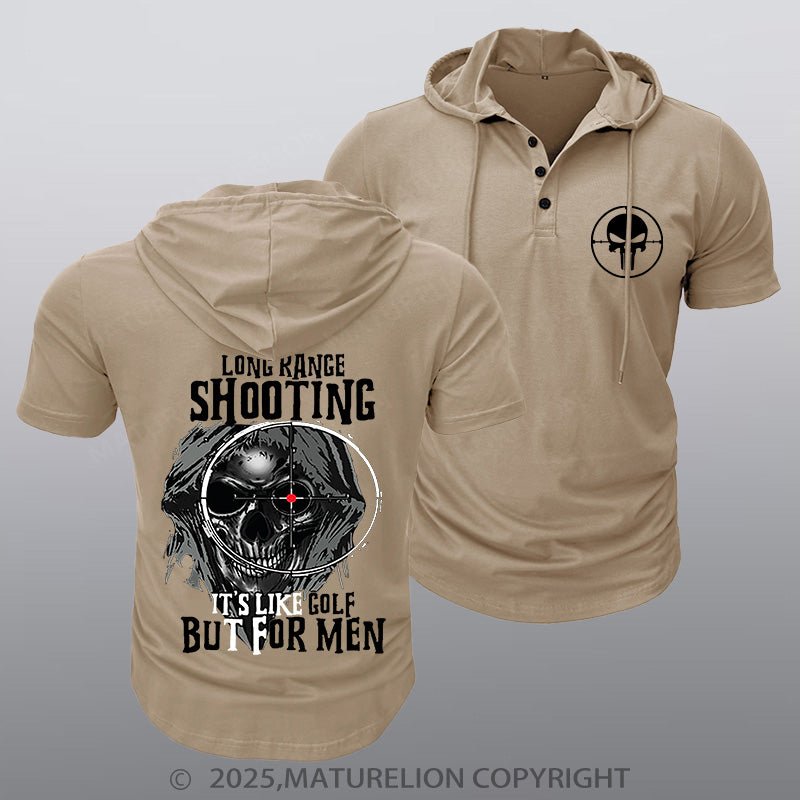 Maturelion Men's Hooded Henley Shirt Long Range Shooting It's Like Golf But For Men Hooded Henley Shirt