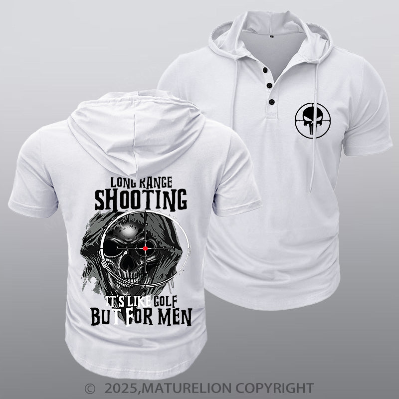 Maturelion Men's Hooded Henley Shirt Long Range Shooting It's Like Golf But For Men Hooded Henley Shirt