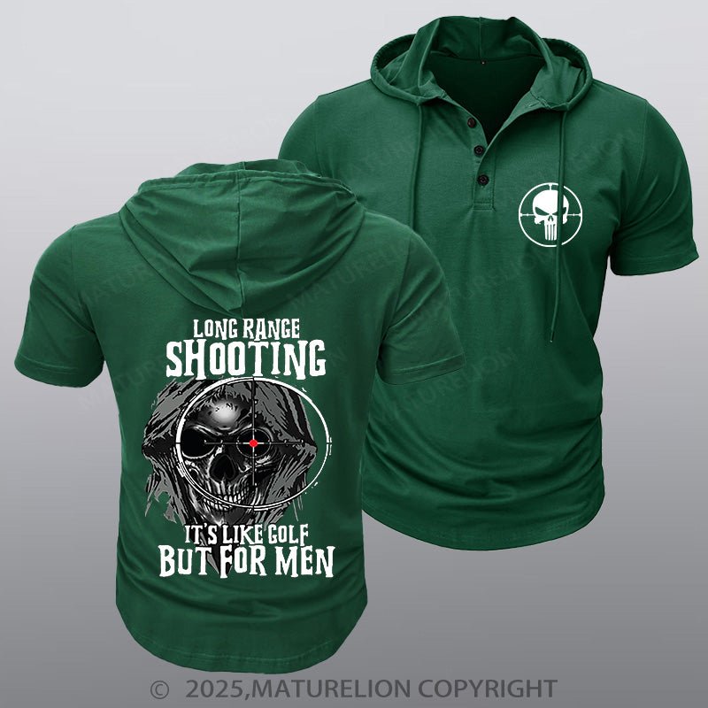 Maturelion Men's Hooded Henley Shirt Long Range Shooting It's Like Golf But For Men Hooded Henley Shirt