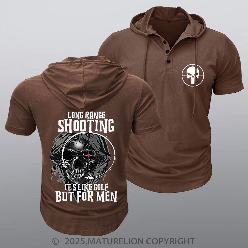 Maturelion Men's Hooded Henley Shirt Long Range Shooting It's Like Golf But For Men Hooded Henley Shirt