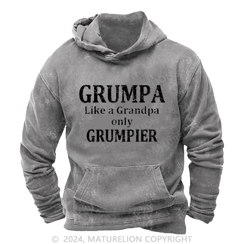 Maturelion Men's Hoodie Grumpa Like A Grandpa Only Grumpier Custom Hoodie
