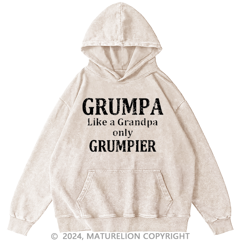 Maturelion Men's Hoodie Grumpa Like A Grandpa Only Grumpier Custom Hoodie