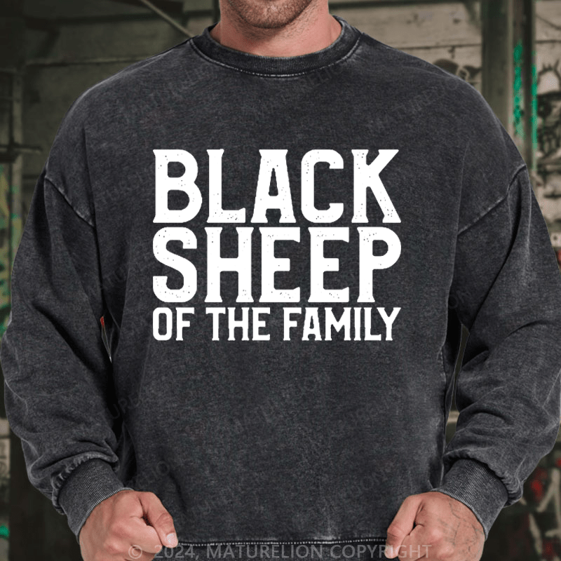 Maturelion Men's Sweatshirt Black Sheep Of The Family Custom Washed Sweatshirt