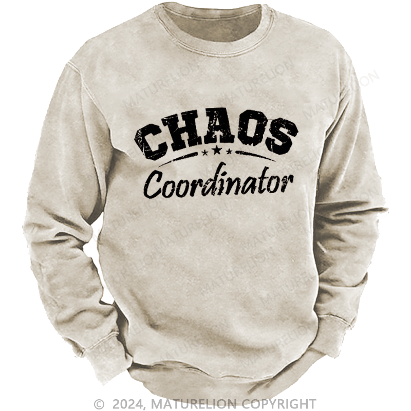 Maturelion Men's Sweatshirt Chaos Coordinator Custom Washed Sweatshirt