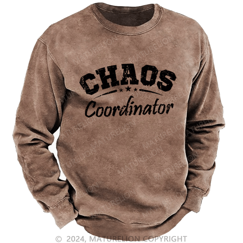 Maturelion Men's Sweatshirt Chaos Coordinator Custom Washed Sweatshirt