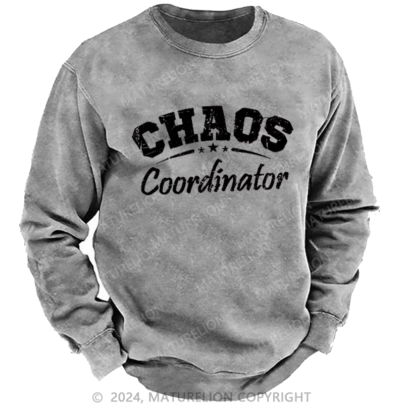 Maturelion Men's Sweatshirt Chaos Coordinator Custom Washed Sweatshirt