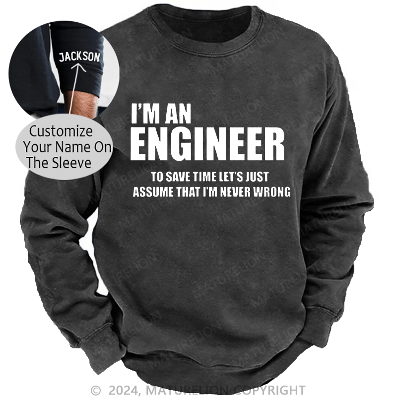 Maturelion Men's Sweatshirt Funny Engineer Custom Washed Sweatshirt