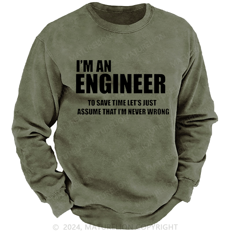 Maturelion Men's Sweatshirt Funny Engineer Custom Washed Sweatshirt