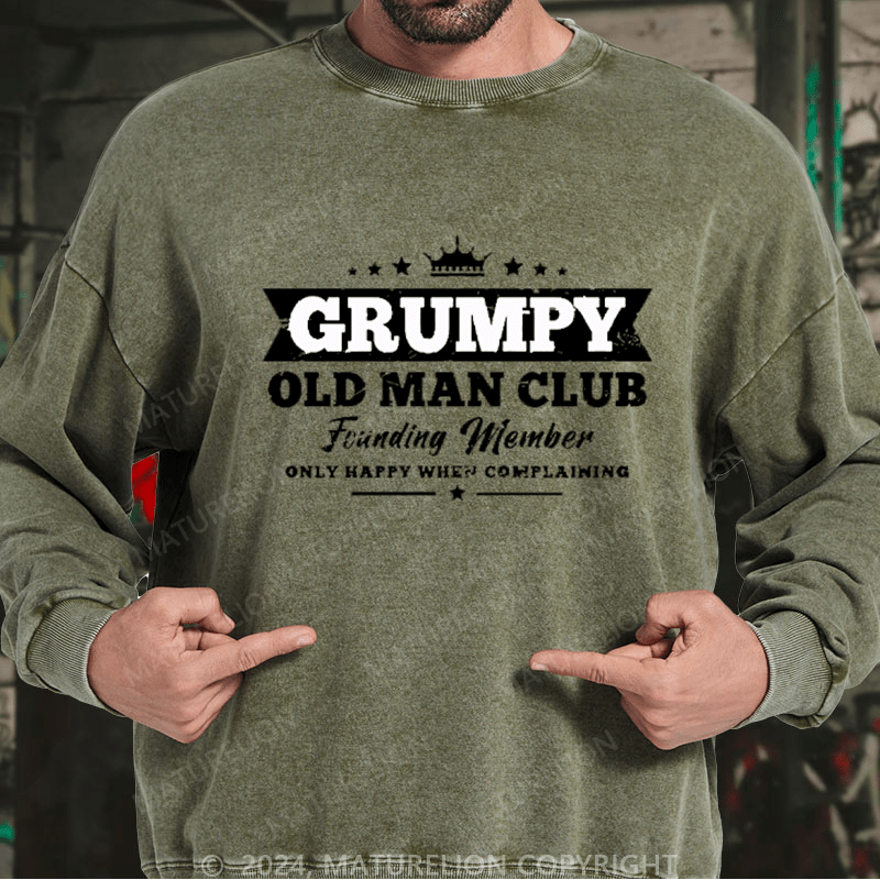Maturelion Men's Sweatshirt Grumpy Old Man Club Custom Washed Sweatshirt