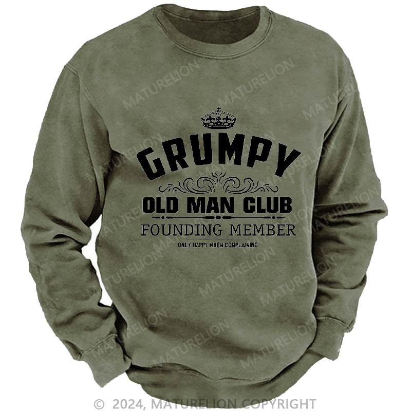 Maturelion Men's Sweatshirt Grumpy Old Man Club Custom Washed Sweatshirt