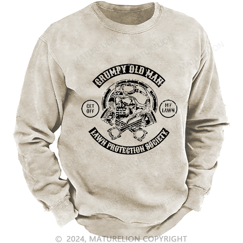 Maturelion Men's Sweatshirt Grumpy Old Man Lawn Protection Society Custom Washed Sweatshirt