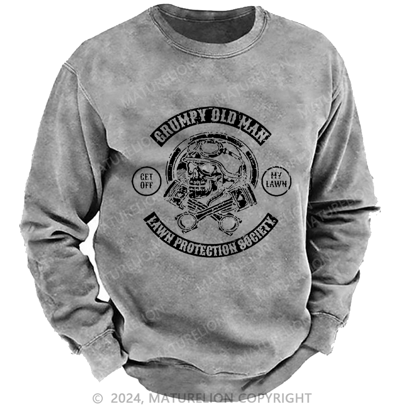 Maturelion Men's Sweatshirt Grumpy Old Man Lawn Protection Society Custom Washed Sweatshirt