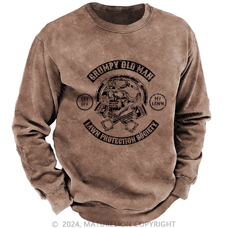 Maturelion Men's Sweatshirt Grumpy Old Man Lawn Protection Society Custom Washed Sweatshirt