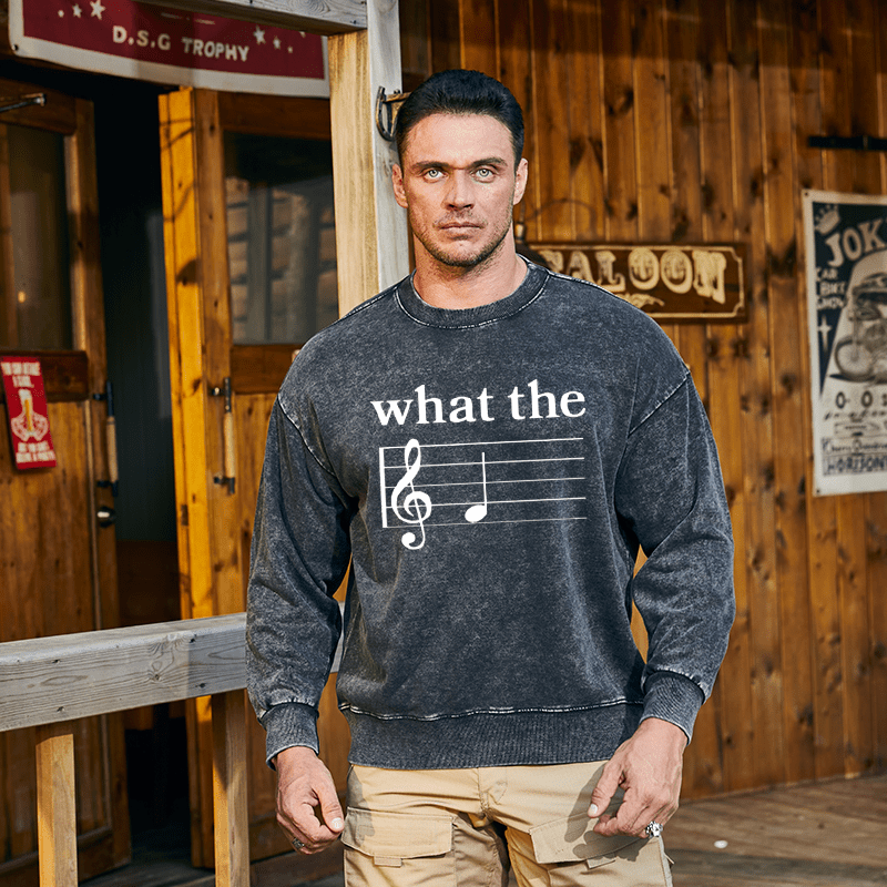 Maturelion Men's Sweatshirt What The F Musical Note Custom Washed Sweatshirt