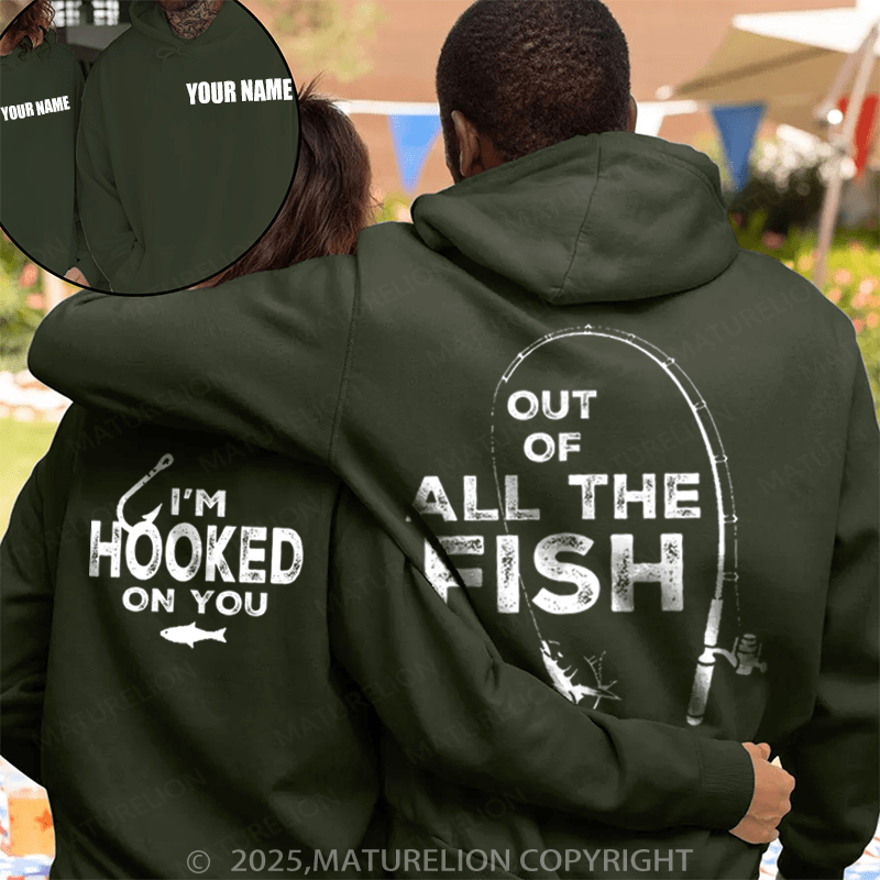 Maturelion Out Of All The Fish & I'm Hooked On You Couple Hoodie