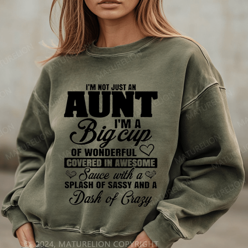 Maturelion Sweatshirt I'm Not Just An Aunt Women Sweatshirt