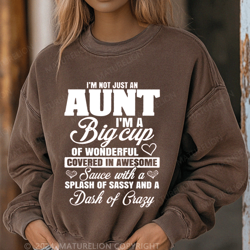 Maturelion Sweatshirt I'm Not Just An Aunt Women Sweatshirt