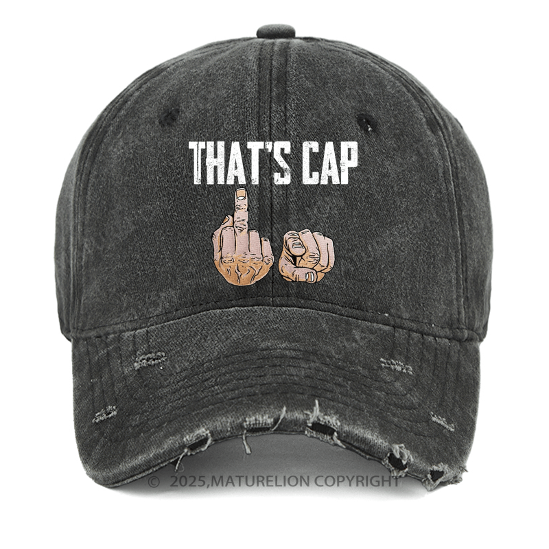 Maturelion Washed Cap That's Cap Funny Washed Cap