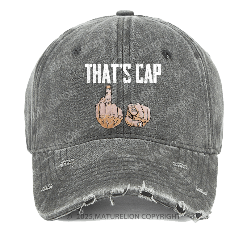 Maturelion Washed Cap That's Cap Funny Washed Cap