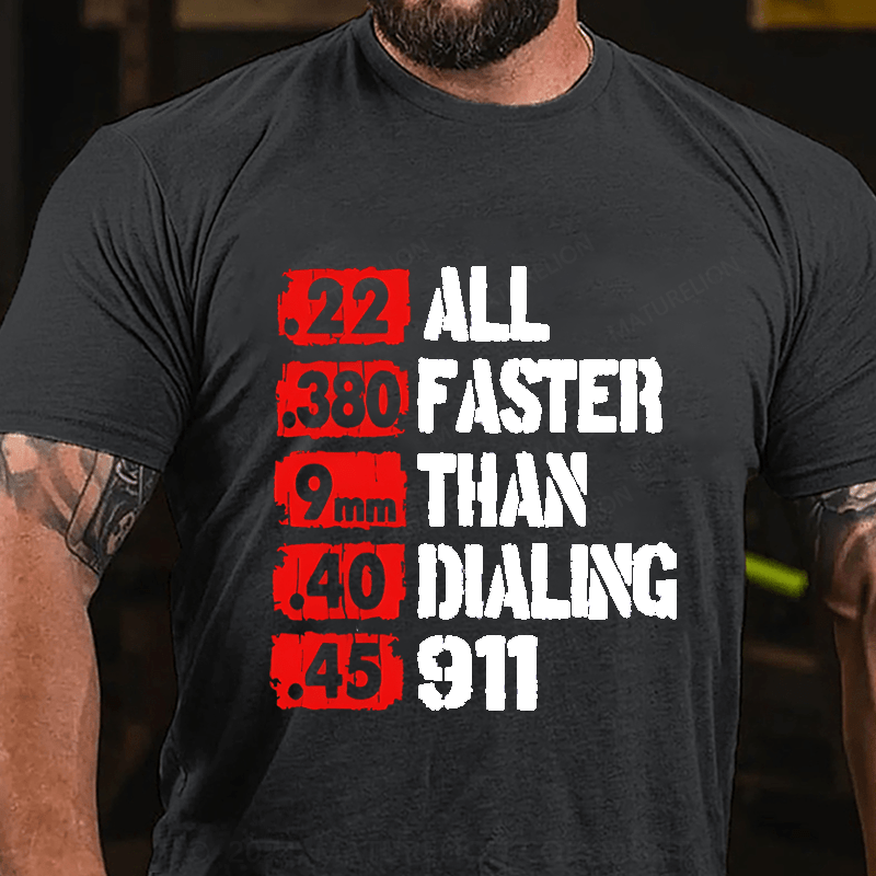 Maturelion .22 All .380 Faster Cotton T-Shirt